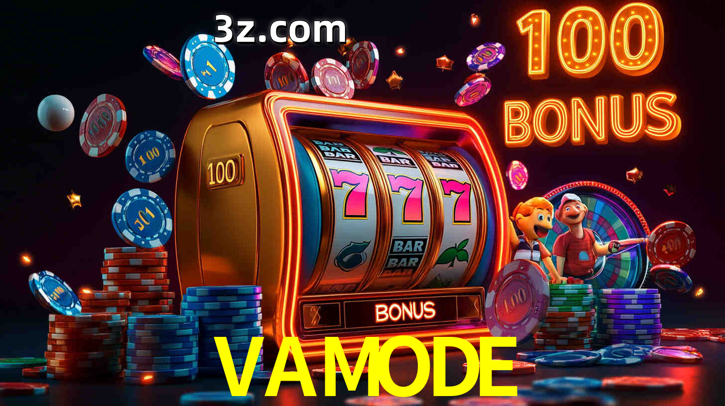 VAMODE com Bônus especiais